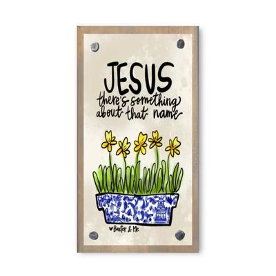 JESUS SOMETHING ABOUT THAT NAME HAPPY BLOCK