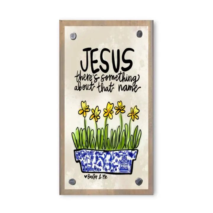 JESUS SOMETHING ABOUT THAT NAME HAPPY BLOCK