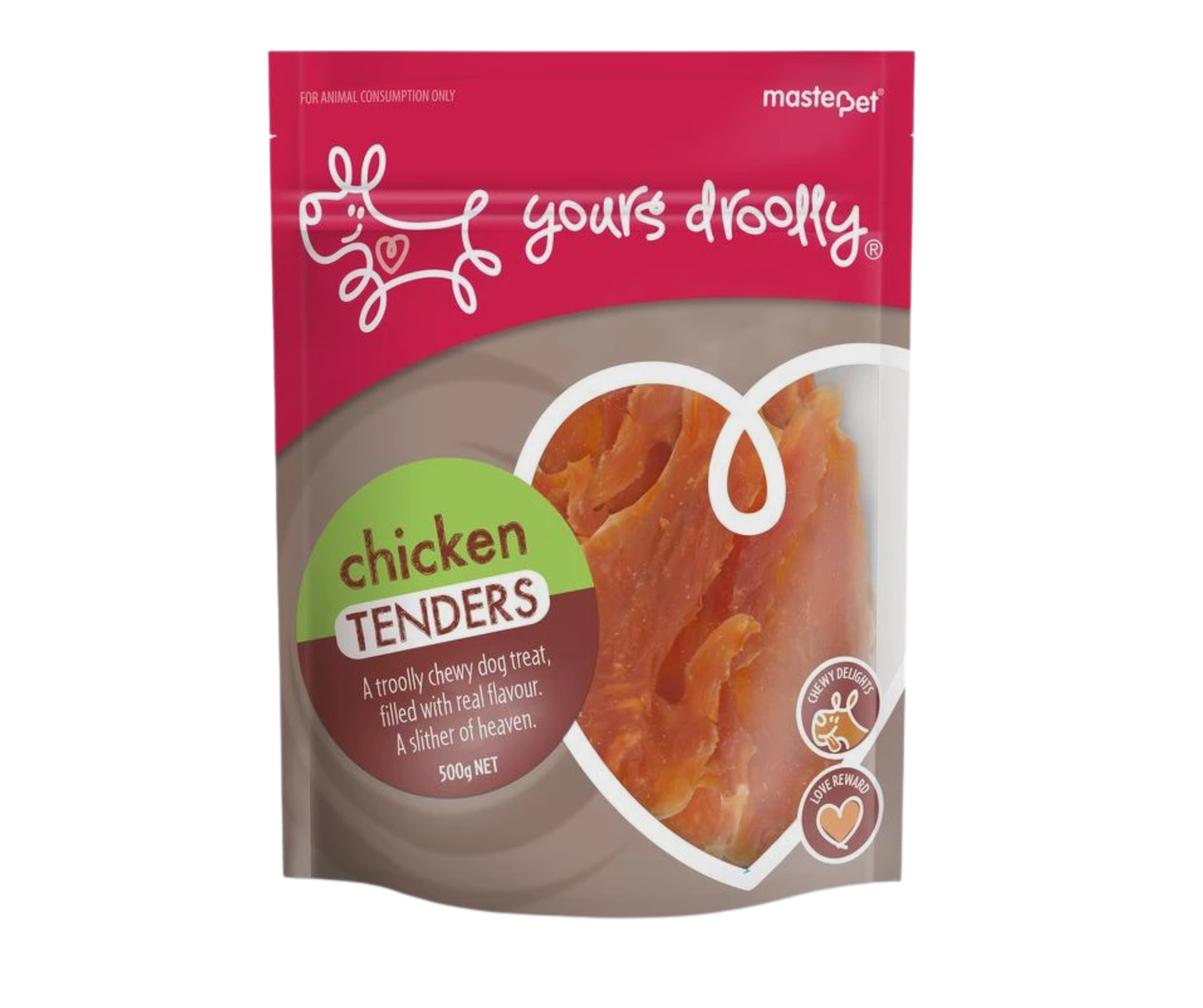 Yours Droolly - Chicken Tenders, Weight: 500g
