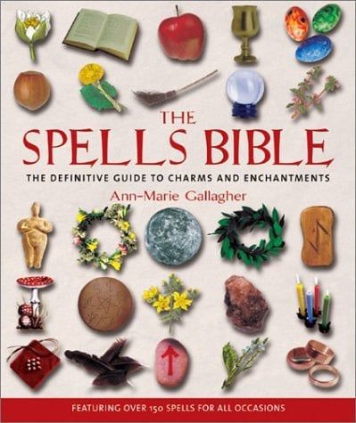 Spells Bible by Ann-Marie Gallagher