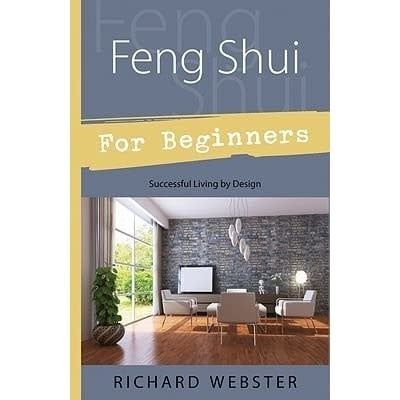 Feng Shui for Beginners by Richard Webster