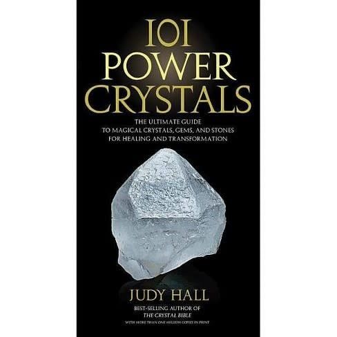 101 Power Crystals by Judy Hall