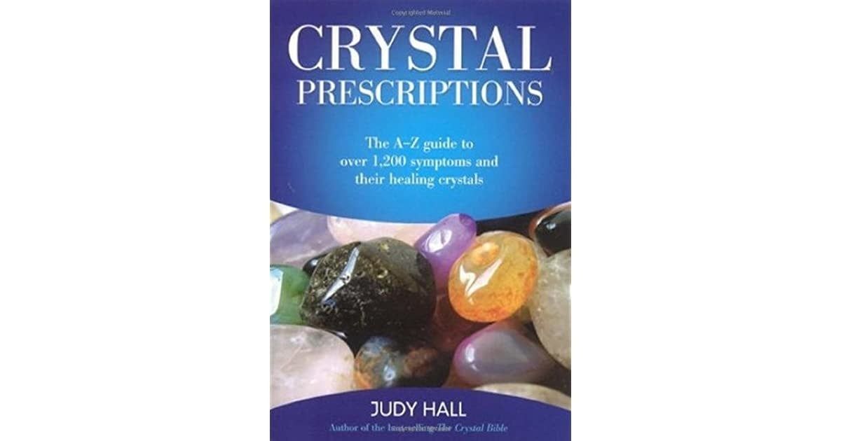 Crystal Prescriptions by Judy Hall