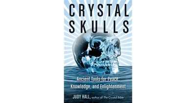 Crystal Skulls by Judy Hall