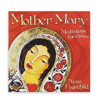 Mother Mary CD by Alana Faichild