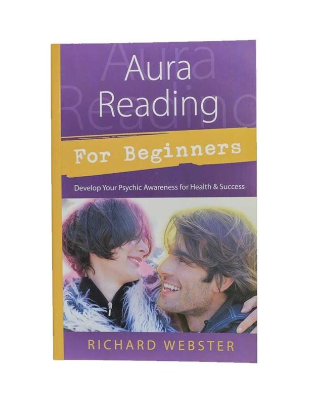 Aura Reading for Beginners by Richard Webster