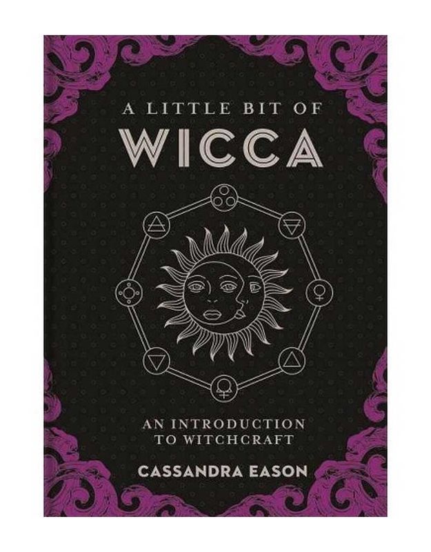 A Little Bit of Wicca by Cassandra Eason