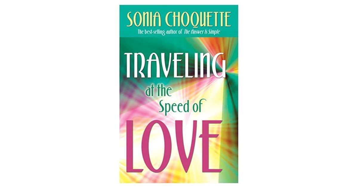 Travelling at the Speed of Love by Sonia Choquette