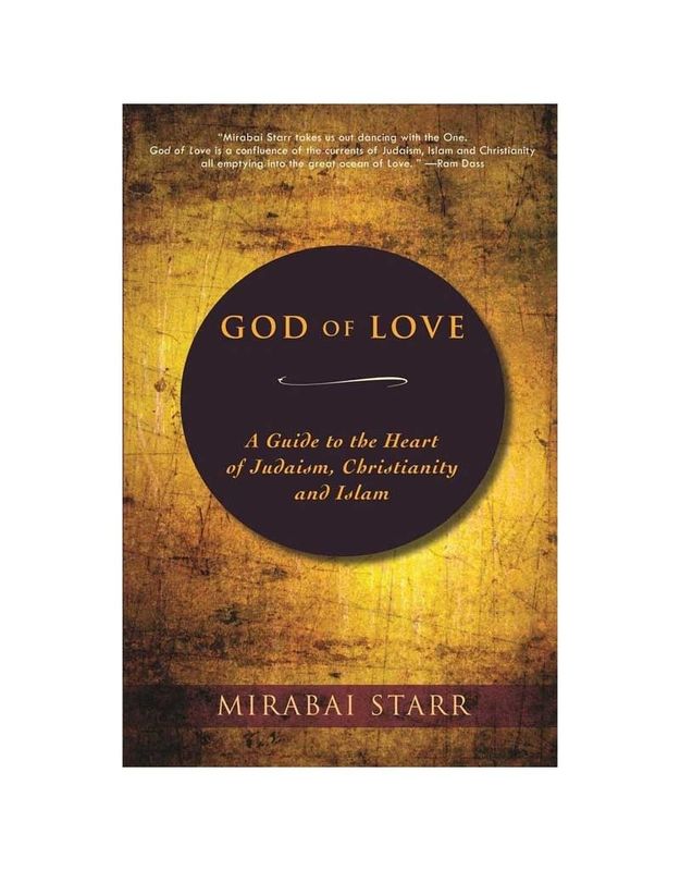 God of Love by Mirabai Starr