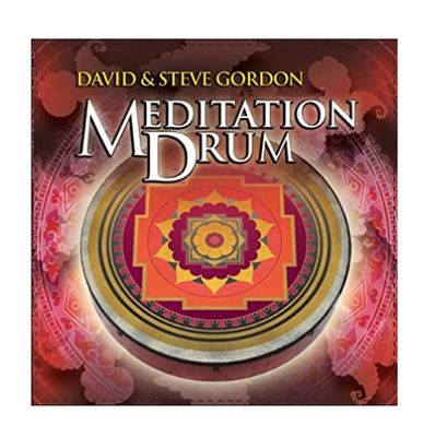 Meditation Drum CD by David &amp; Steve Gordon