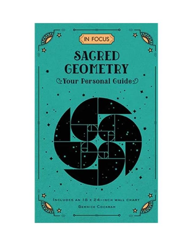 In Focus Sacred Geometry by Bernice Cockram