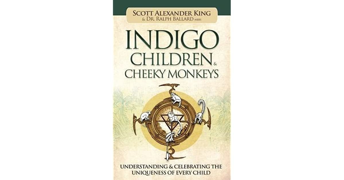 Indigo Children &amp; Cheeky Monkeys by Scott Alexander King