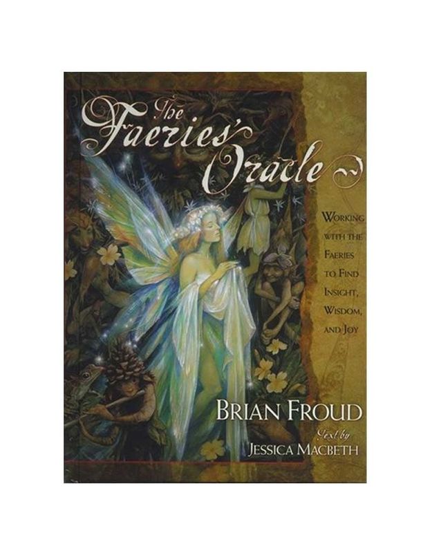 Faeries Oracle by Brian Froud