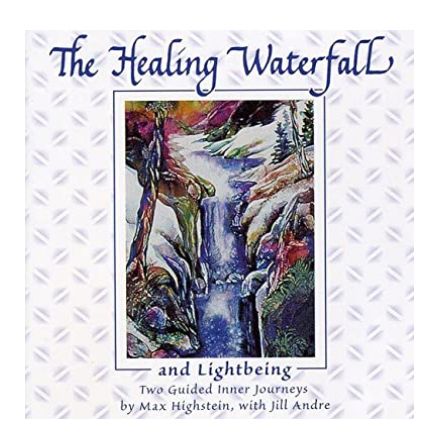 Healing Waterfall CD by Max Highstein