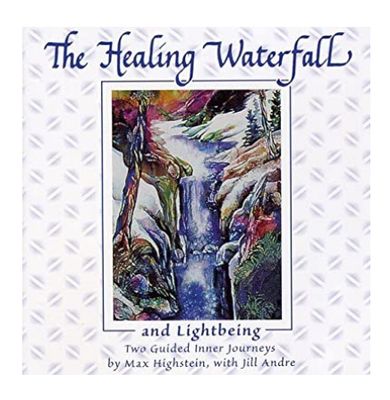Healing Waterfall CD by Max Highstein