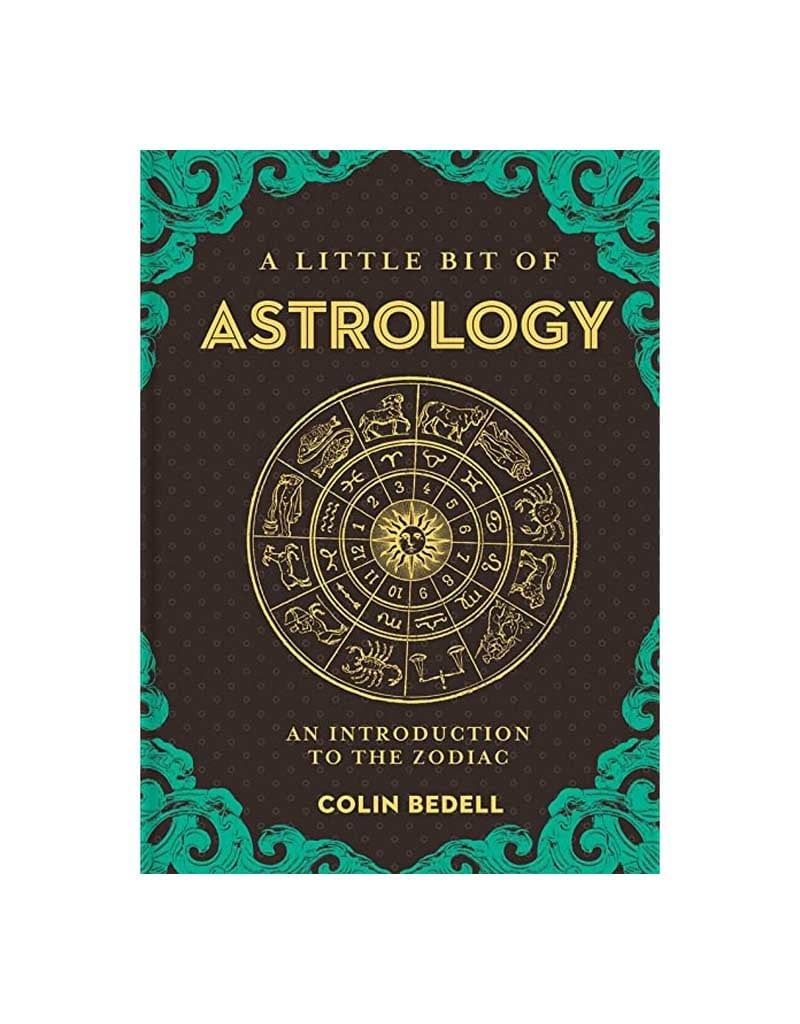 A Little Bit of Astrology by Colin Bedell
