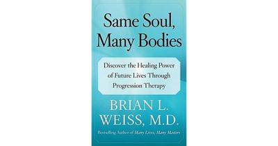 Same Soul Many Bodies by Brian Weiss