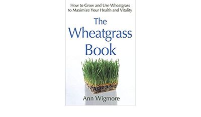Wheatgrass Book by Ann Wigmore