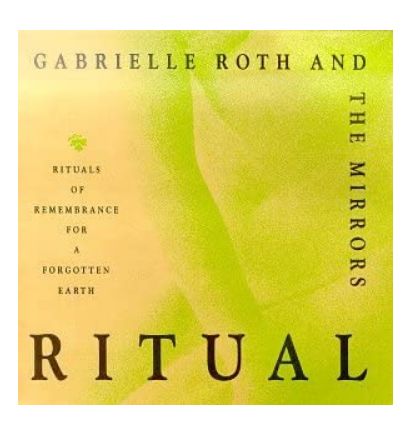 Ritual CD by Gabrielle Roth