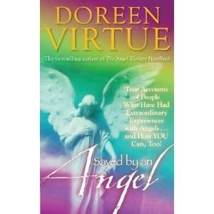 Saved by an Angel by Doreen Virtue
