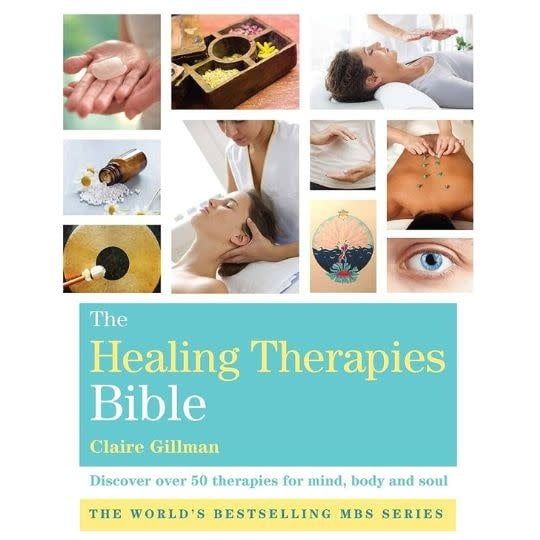 Healing Therapies Bible by Claire Gillman