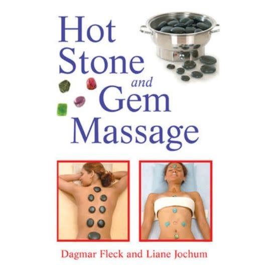 Hot Stone and Gem Massage by Dagmar Fleck &amp; Liane Jochum