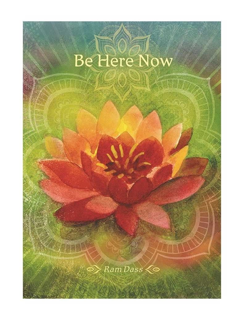 Be Here Now - Greeting Card