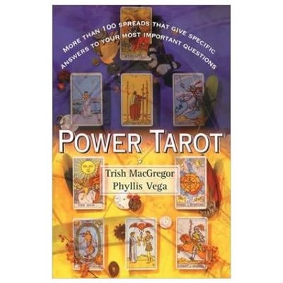 Power Tarot by Trish MacGregor &amp; Phyllis Vega