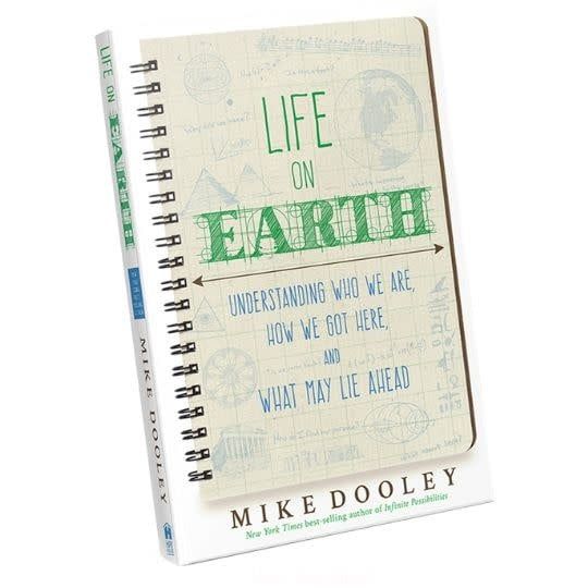 Life on Earth by Mike Dooley