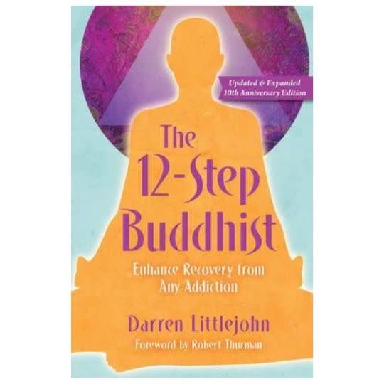 12-Step Buddhist by Darren Littlejohn
