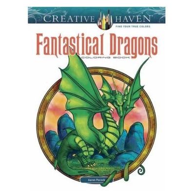 Fantastical Dragons Coloring Book by Creative Haven