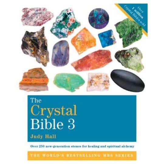 Crystal Bible 3 by Judy Hall