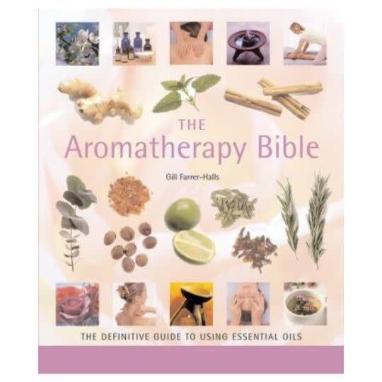 Aromatherapy Bible by Gill Farrer-Halls