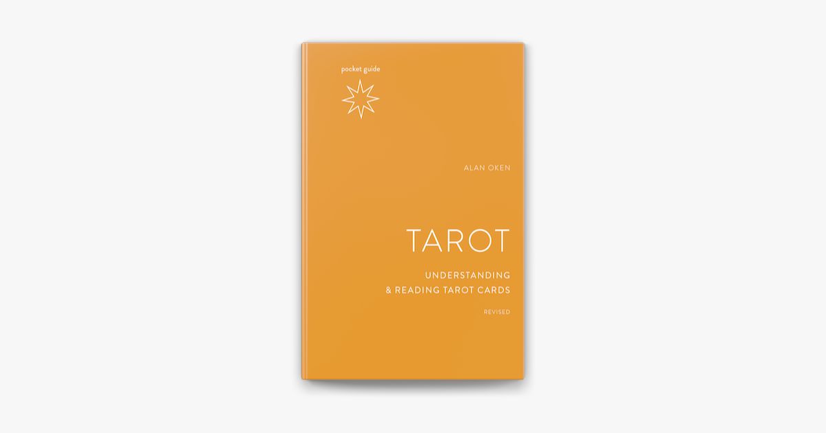 Pocket Guide to The Tarot by Alan Oken