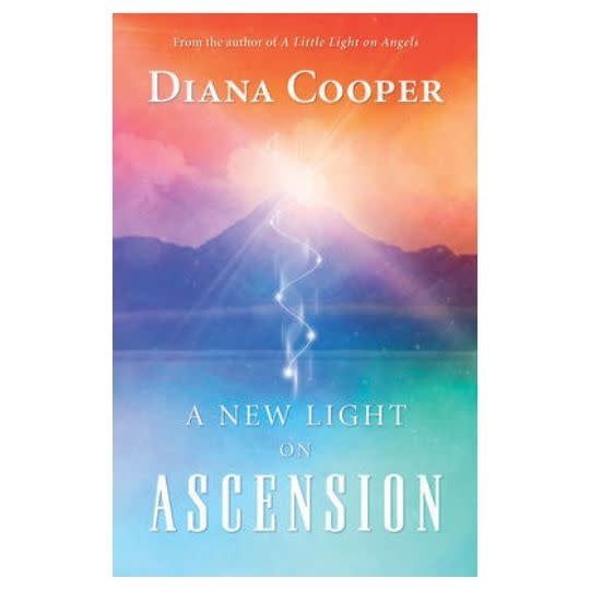 A New Light on Ascension by Diana Cooper
