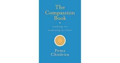Compassion Book by Pema Chodron