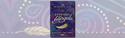 Essential Guide to Everyday Angels by Margaret Ann Lembo