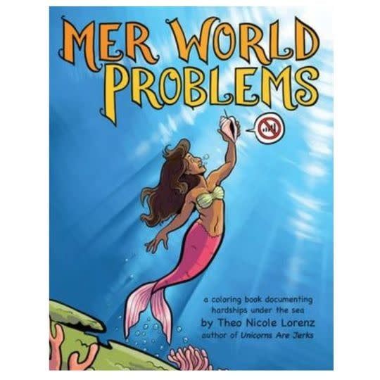 Mer World Problems Coloring Book by Theo Nicole Lorenz