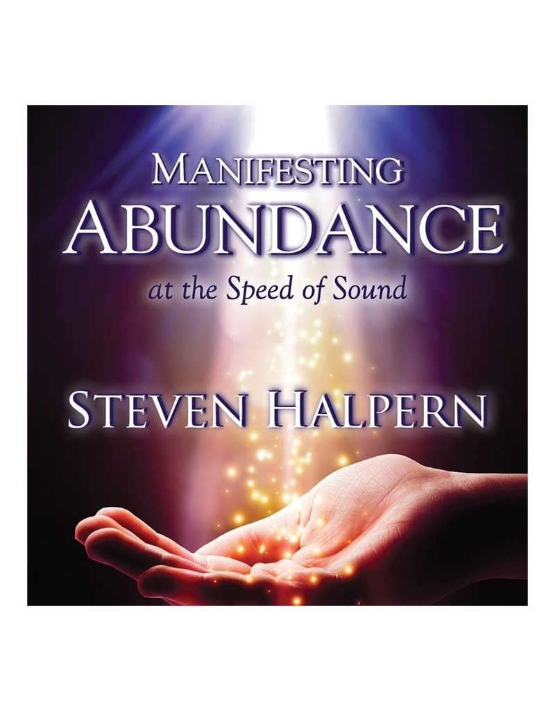Manifesting Abundance at the Speed of Sound CD