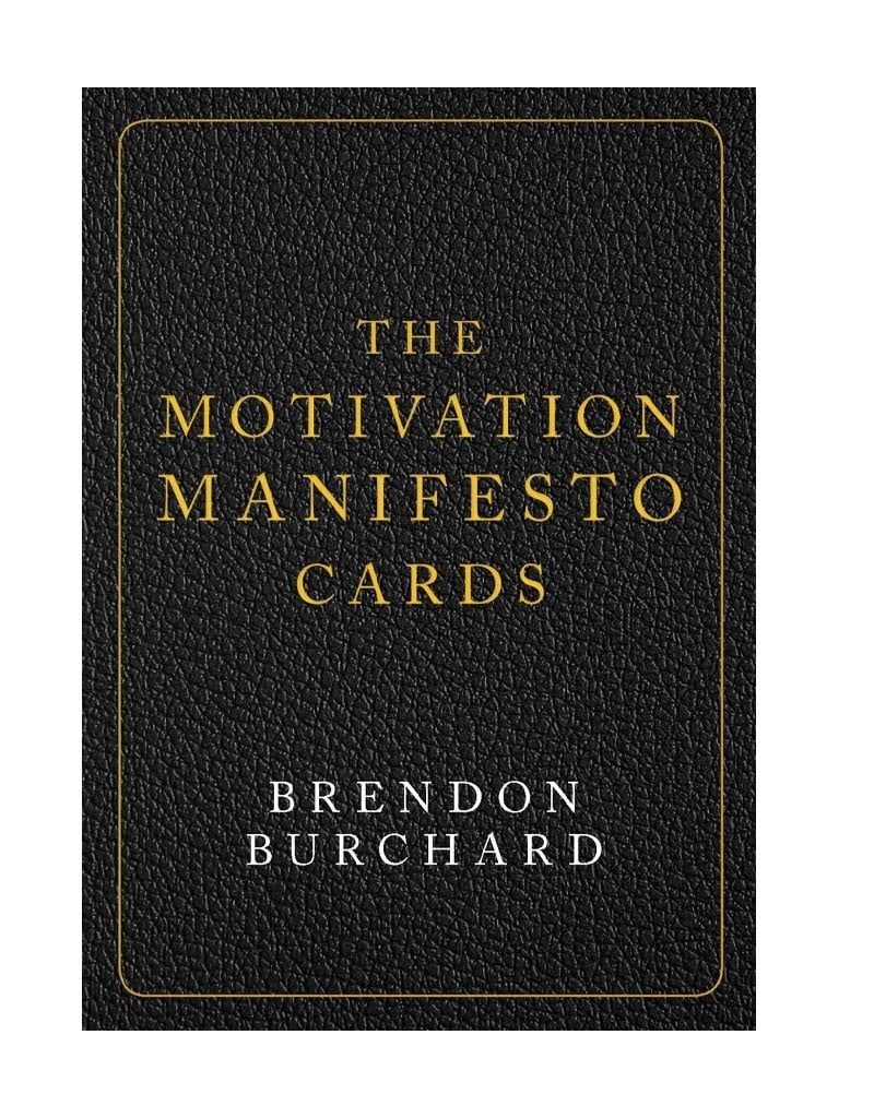 The Motivation Manifesto Cards by Brendon Burchard