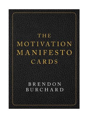Motivation Manifesto Cards by Brendon Burchard