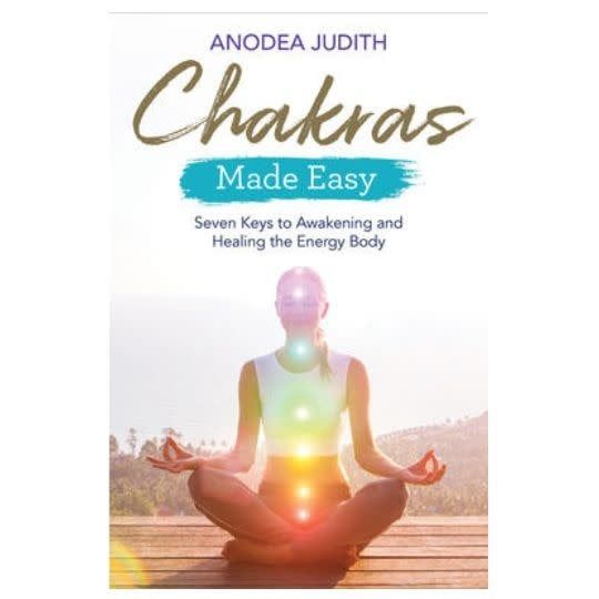 Chakras Made Easy by Anodea Judith
