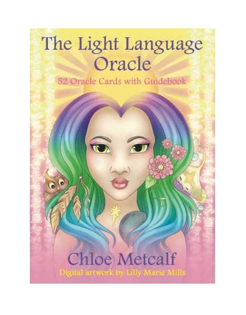 The Light Language Oracle by Chloe Metcalf