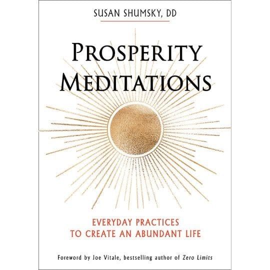 Prosperity Meditations by Susa Shumsky
