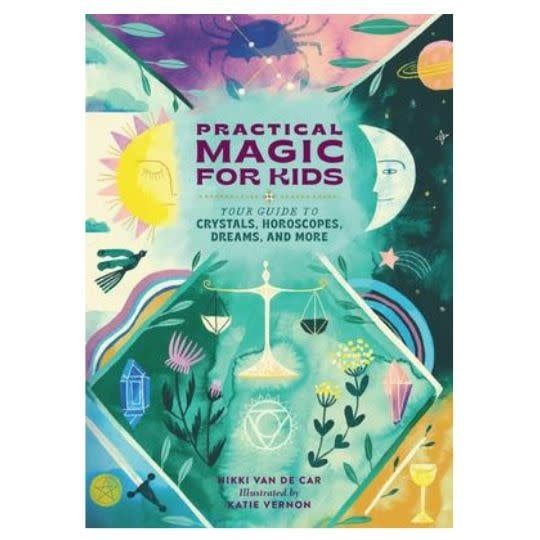 Practical Magic for Kids by Nikki Van De Car