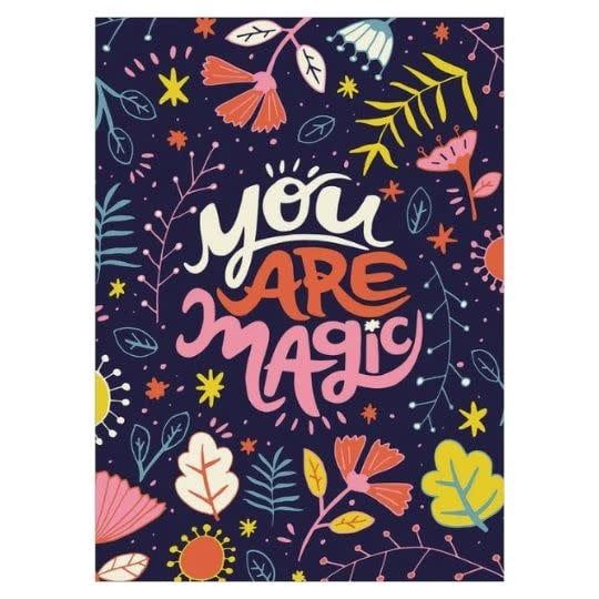 You are Magic- Mother&#39;s Day - Greeting Card