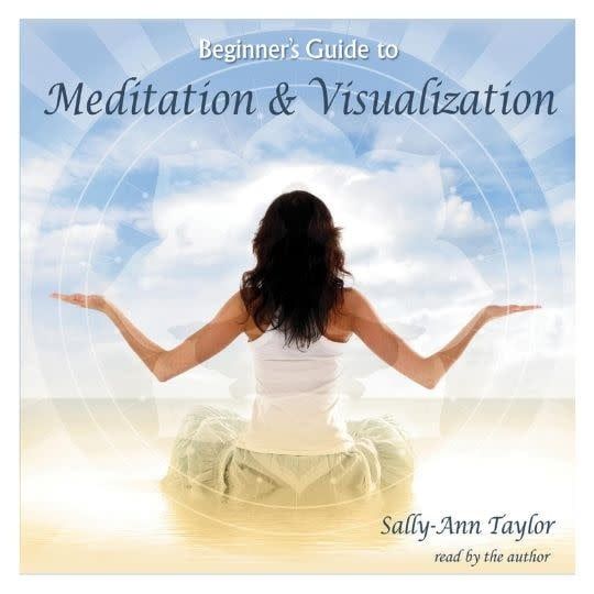 Beginners Guide to Meditation &amp; Visualisation CD