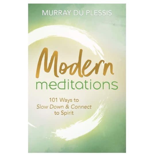 Modern Meditations by Murray Du Plessis