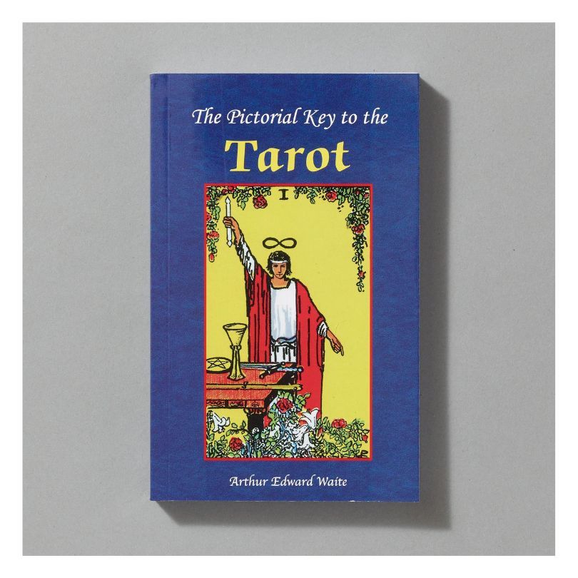 Pictorial Kay to the Tarot by Arthur Edward Waite