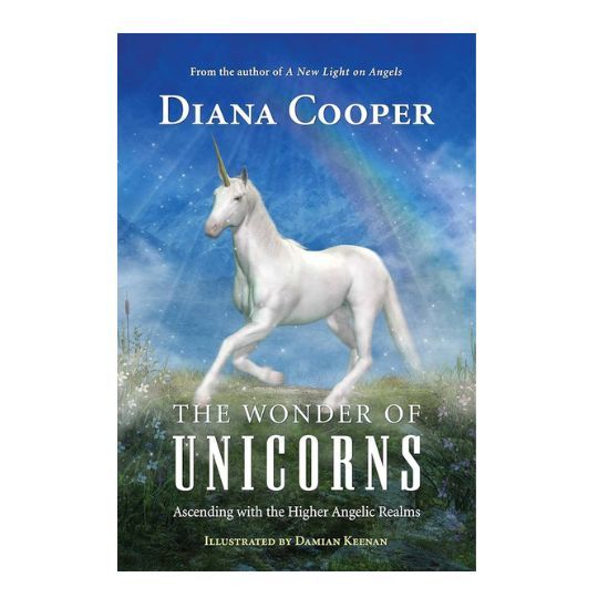 Wonder of Unicorns  by Diana Cooper